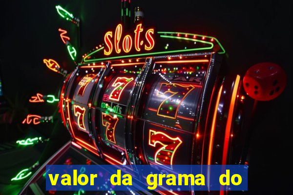 valor da grama do ouro em porto alegre
